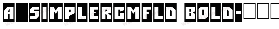 a_SimplerCmFld Bold字体转换